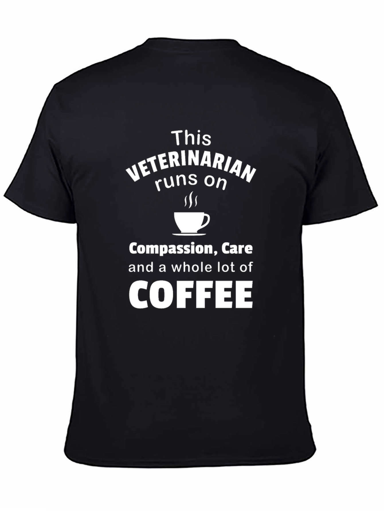 Veterinarian Runs on Coffee Black T-Shirt