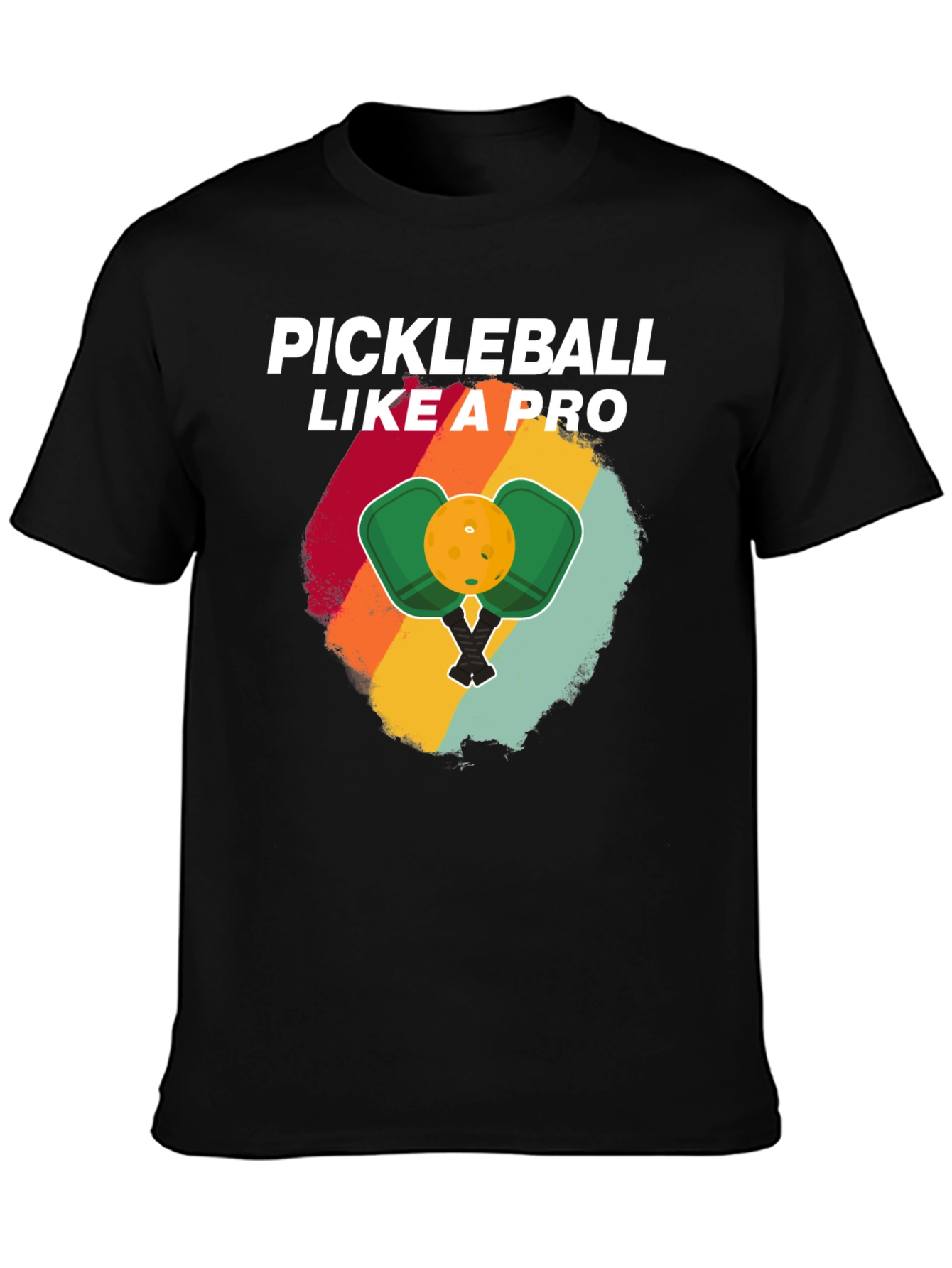 Pickleball Like a Pro T-Shirt