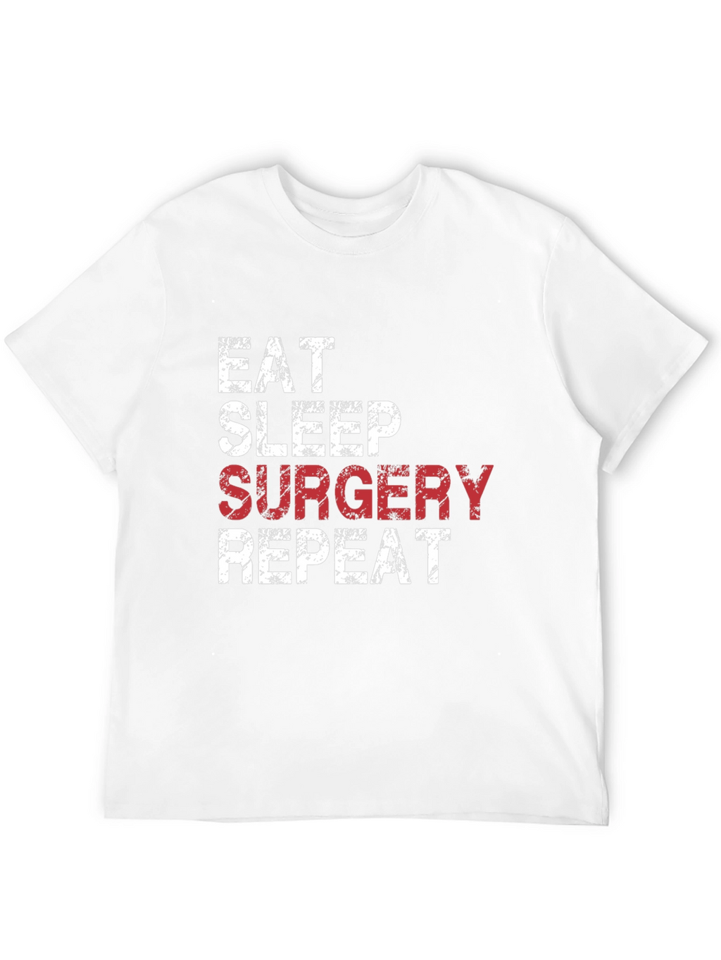 Eat Sleep Surgery Repeat Black T-Shirt