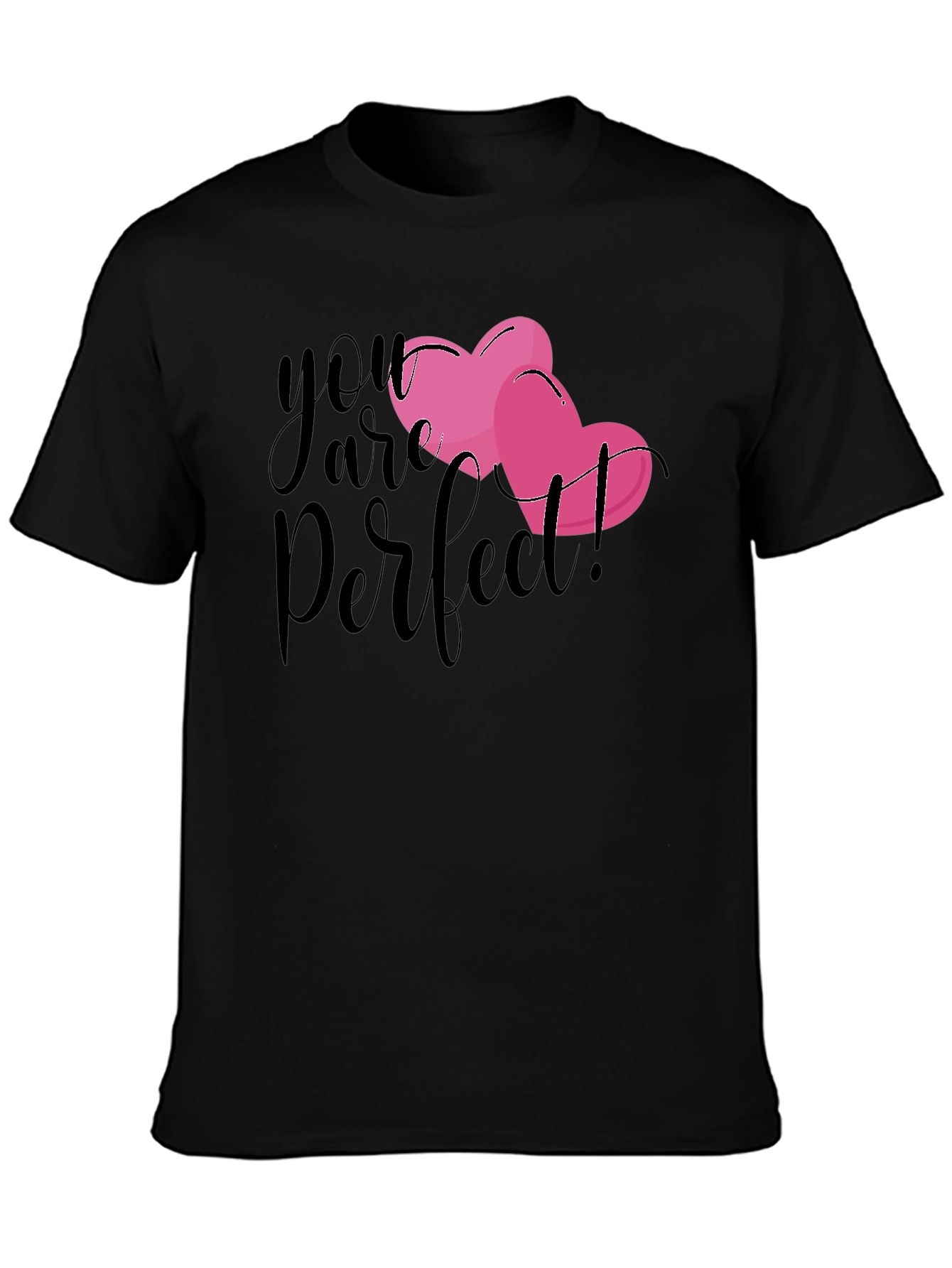 You Are Perfect! Graphic Tee