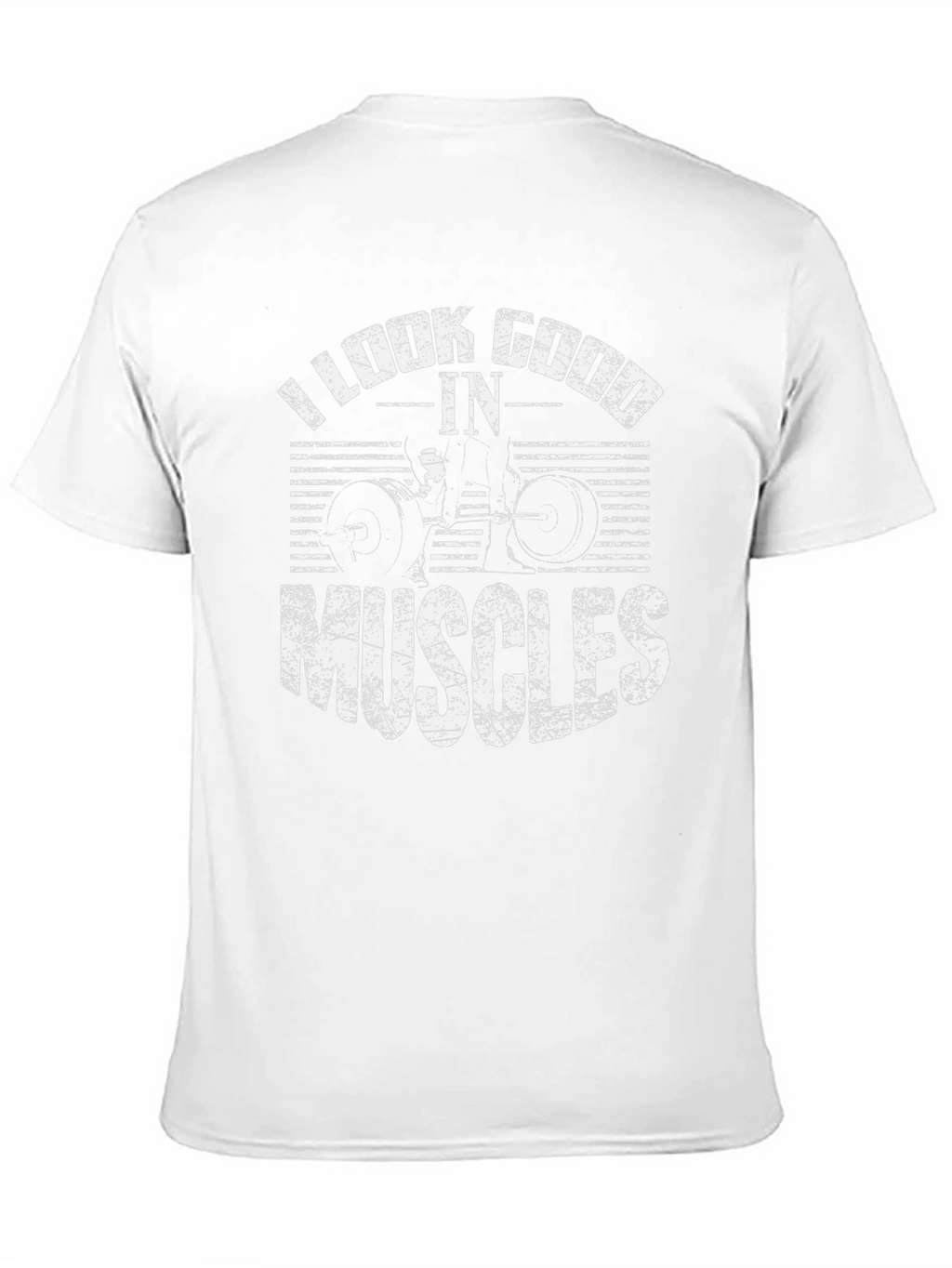 I Look Good In Muscles Black Graphic T-Shirt