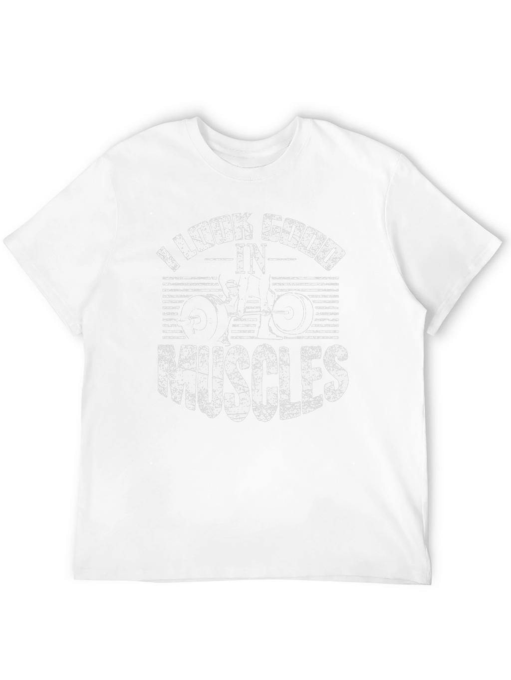 I Look Good In Muscles Black Graphic T-Shirt