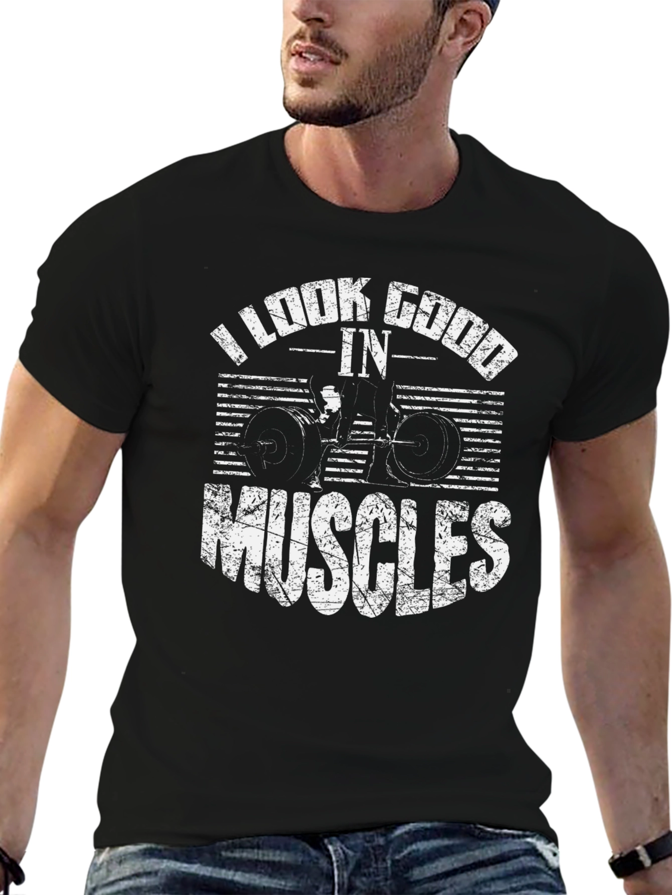I Look Good In Muscles Black Graphic T-Shirt
