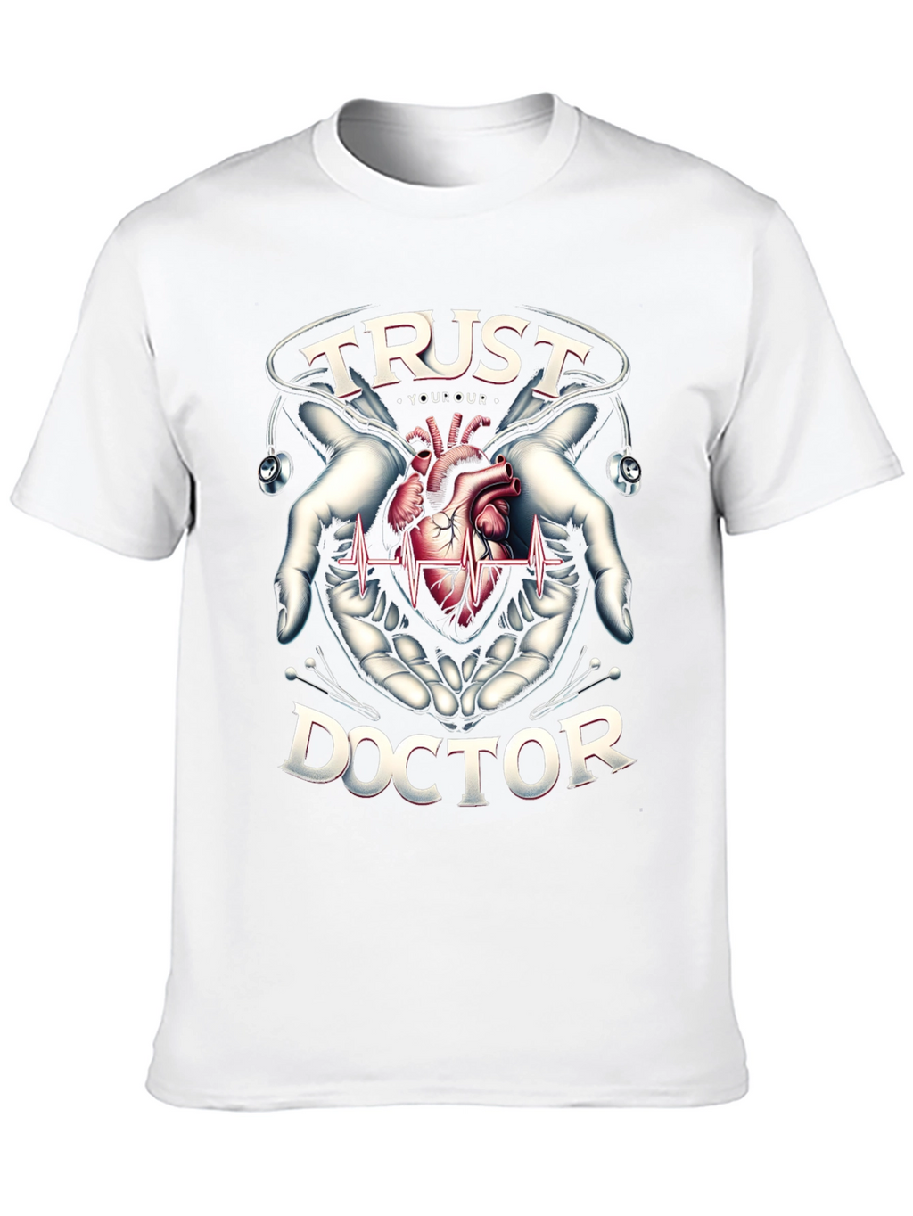 Trust Your Doctor Graphic T-Shirt