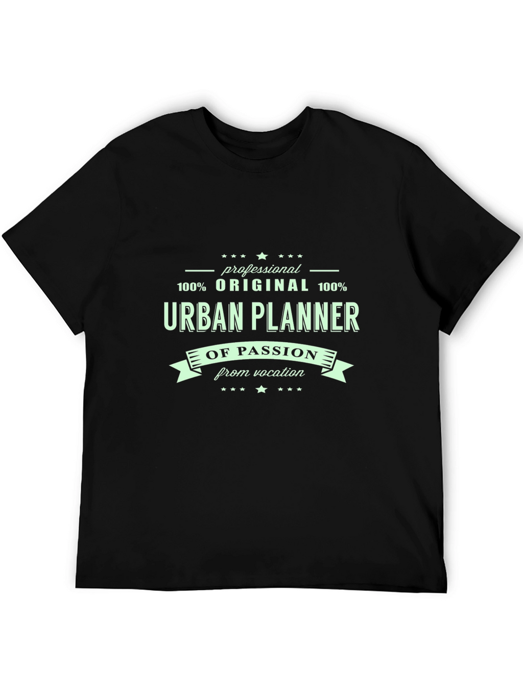 Urban Planner Passion T-Shirt - Original Design