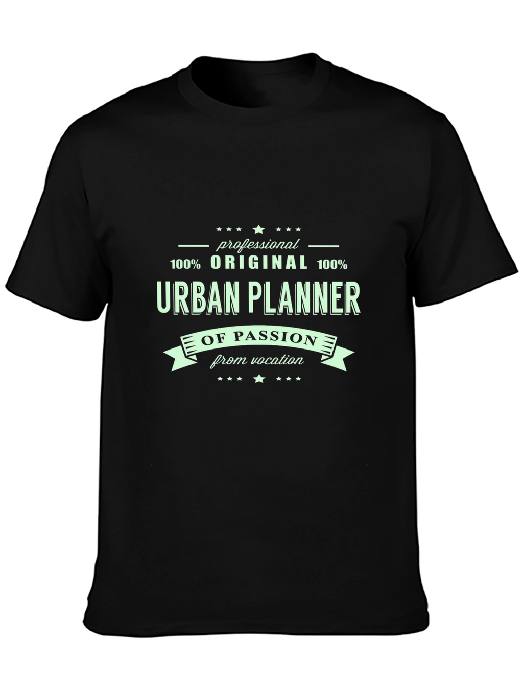 Urban Planner Passion T-Shirt - Original Design