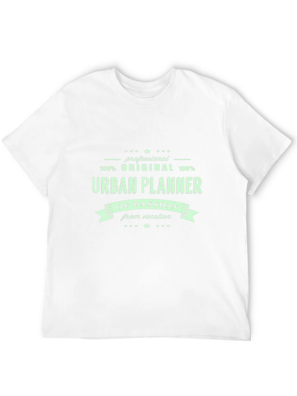 Urban Planner Passion T-Shirt - Original Design