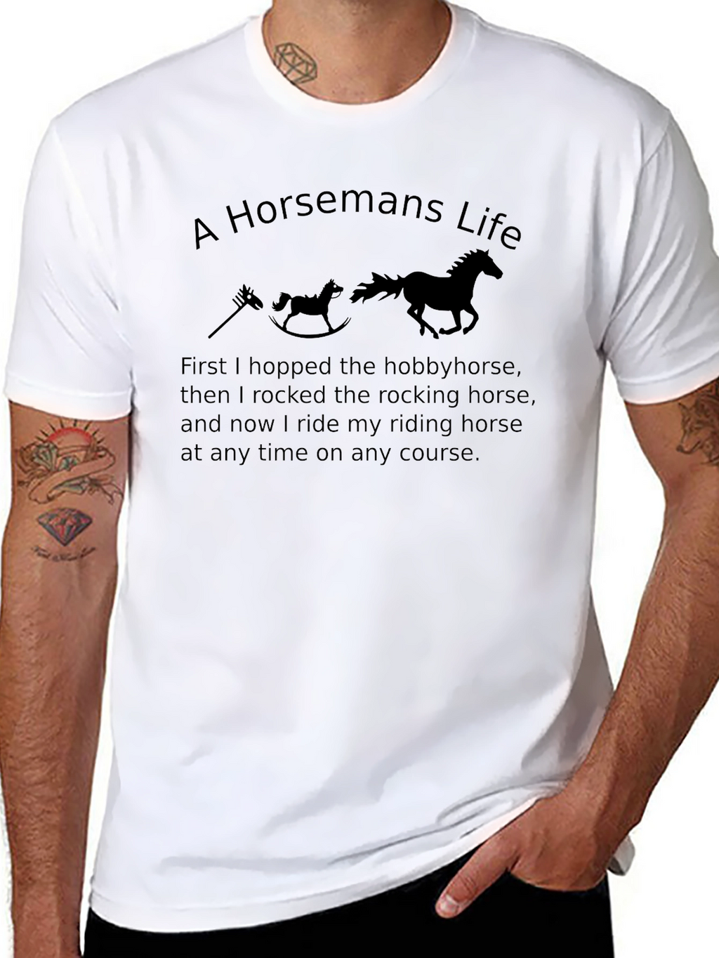 A Horsemans Life Novelty T-Shirt