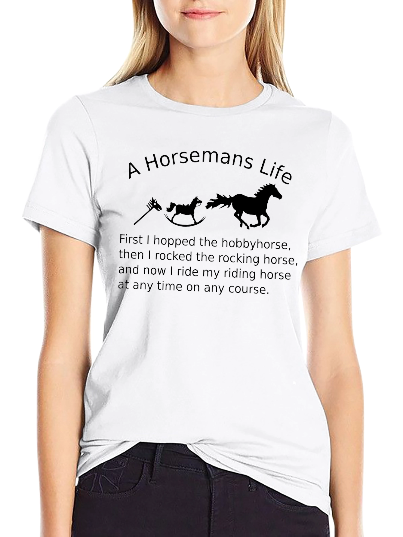 A Horsemans Life Novelty T-Shirt